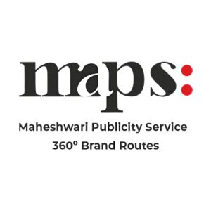 भरोसा वही, अंदाज़ नया: माहेश्वरी पब्लिसिटी सर्विस’ का नया अवतार ‘मैप्स’ (maps:)